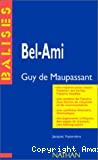 Bel-Ami de Maupassant