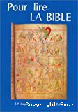 Pour lire la bible