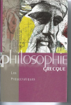 Philosophie grecque : les Présocratiques